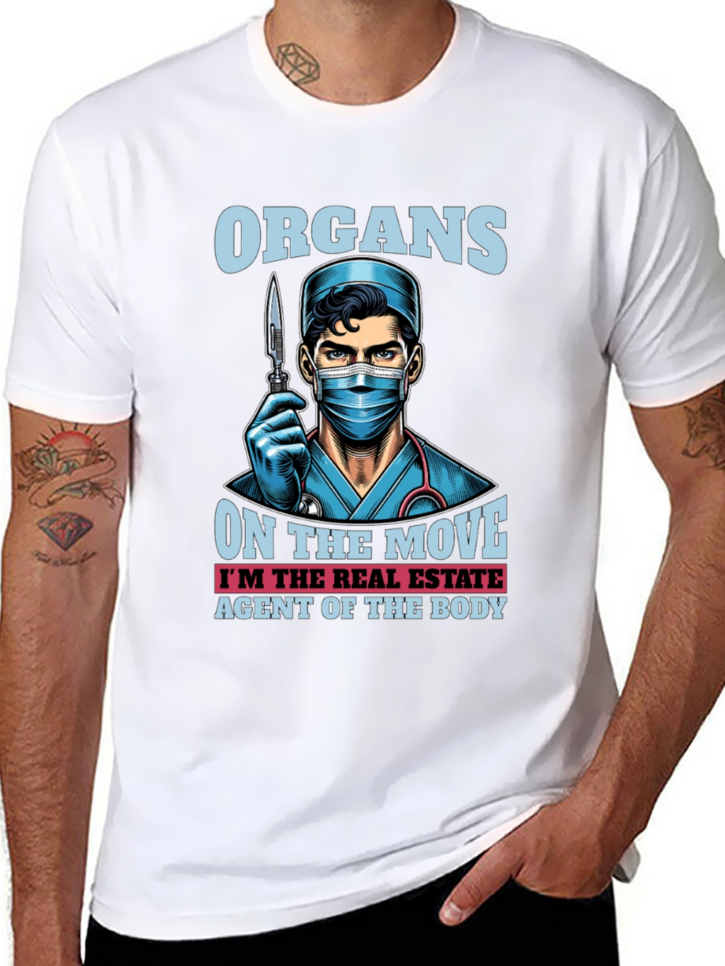 Organ Transplant Surgeon Real Estate Agent Body T-Shirt