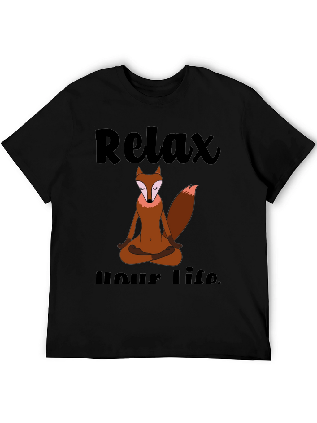 Relax Your Life Yoga Fox T-Shirt