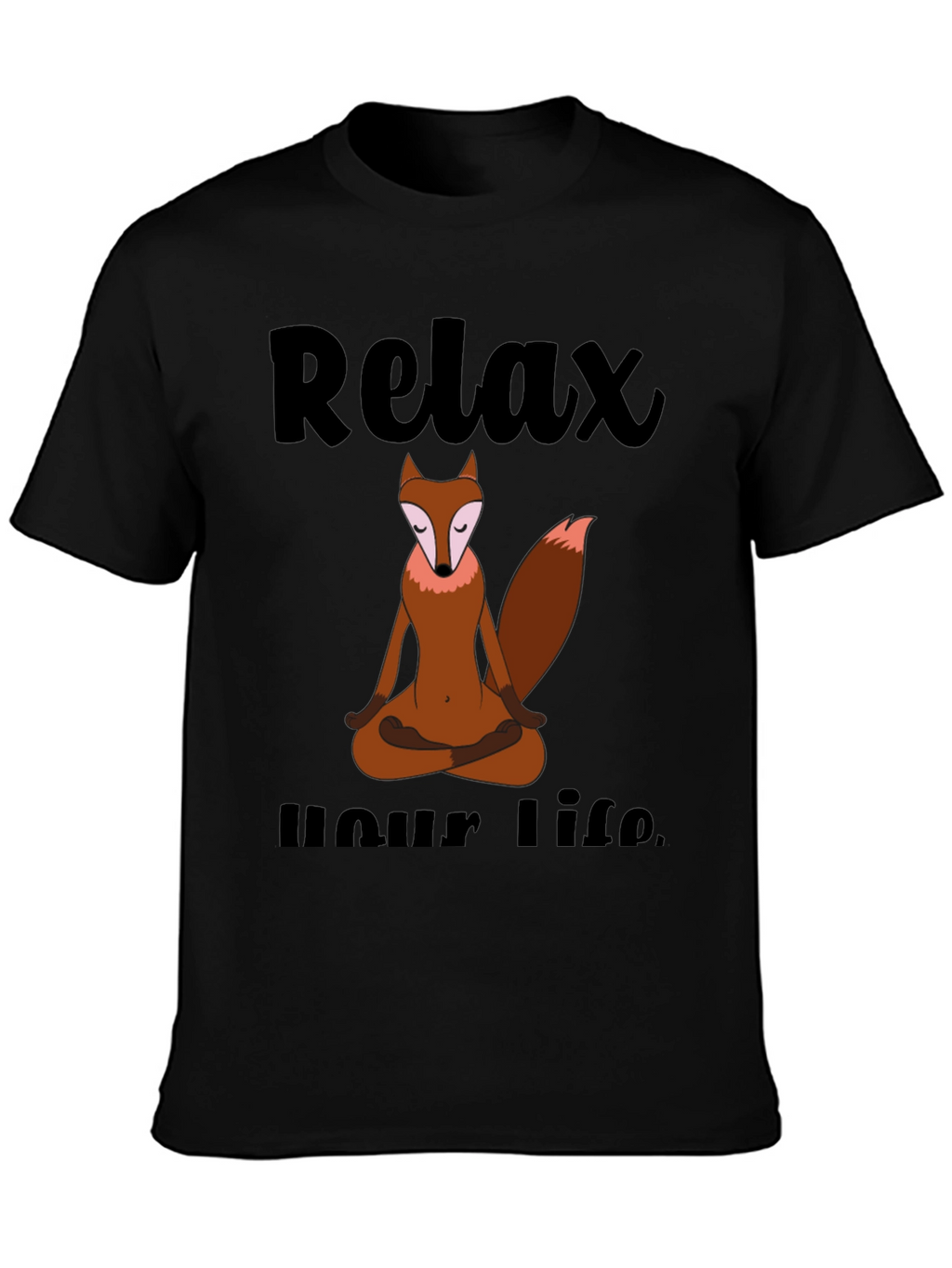 Relax Your Life Yoga Fox T-Shirt