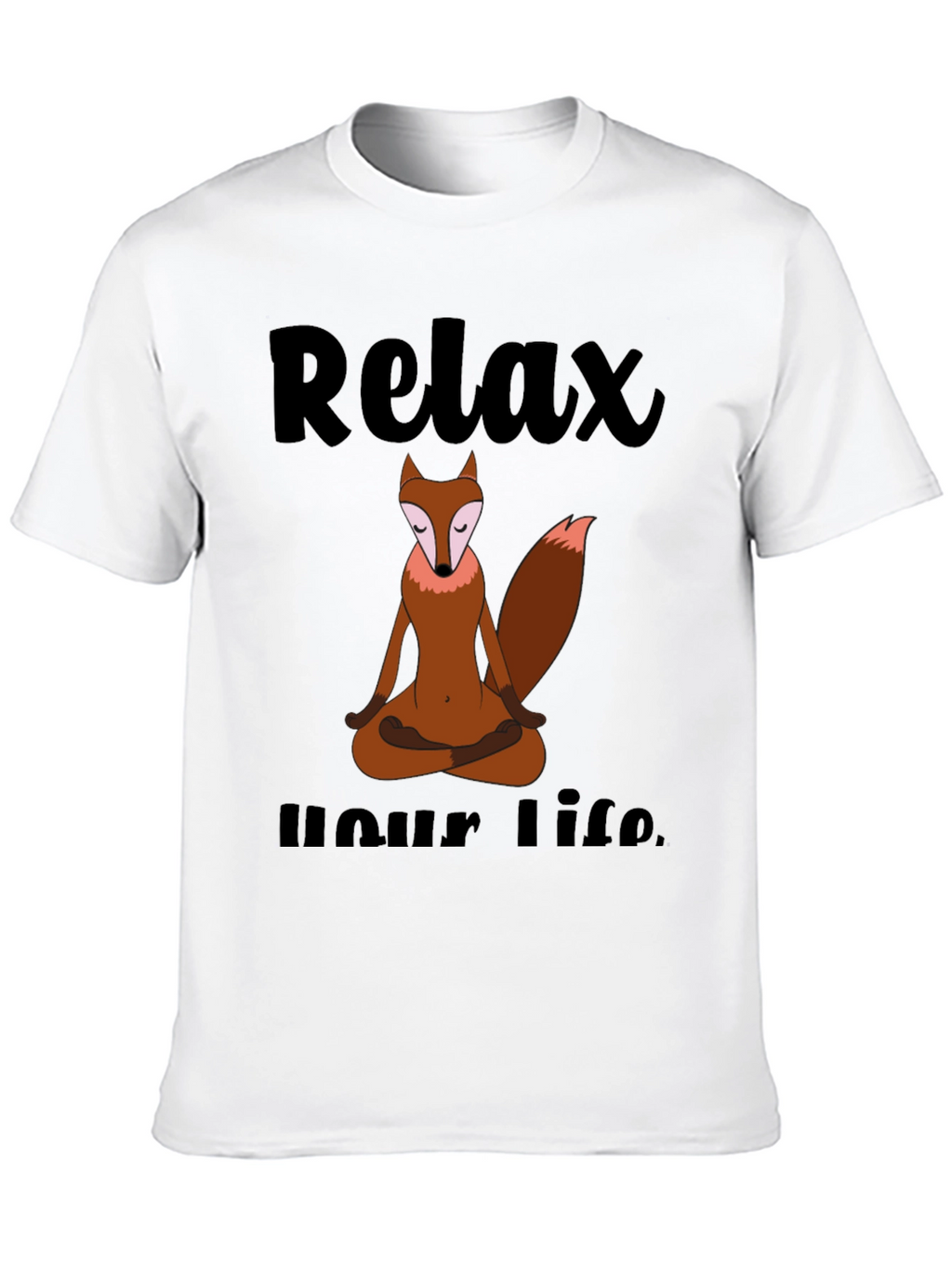 Relax Your Life Yoga Fox T-Shirt