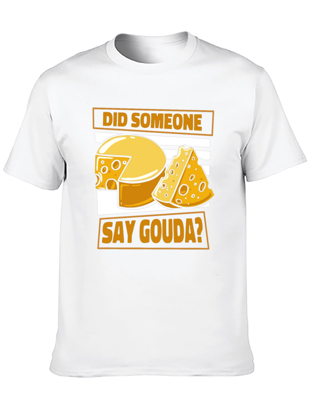 Did Someone Say Gouda? Black Graphic Tee