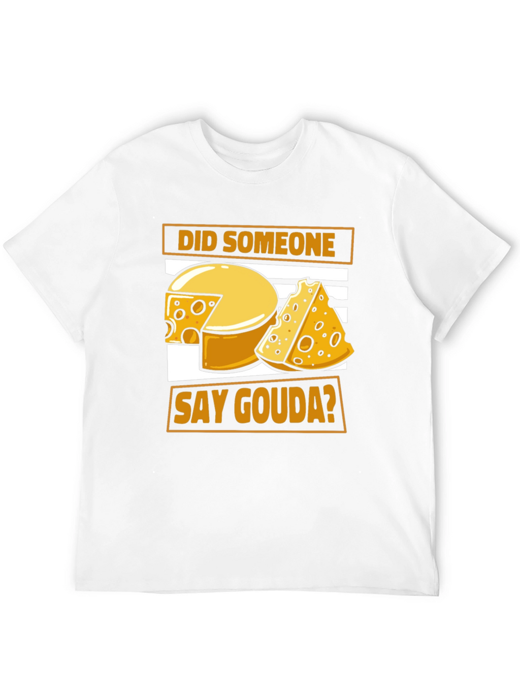Did Someone Say Gouda? Black Graphic Tee