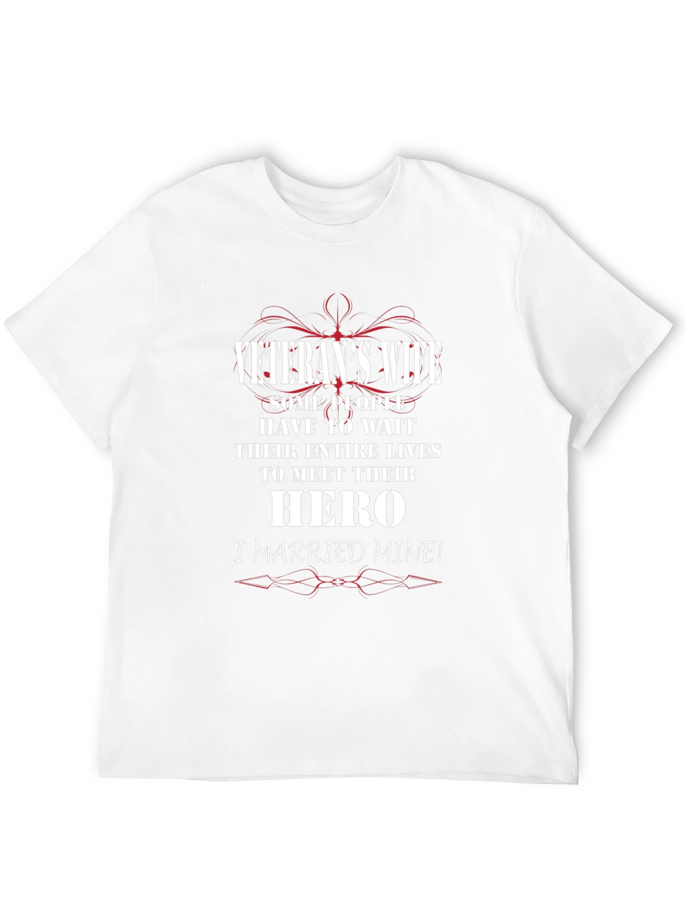 Veterans Wife T-Shirt: Hero Design