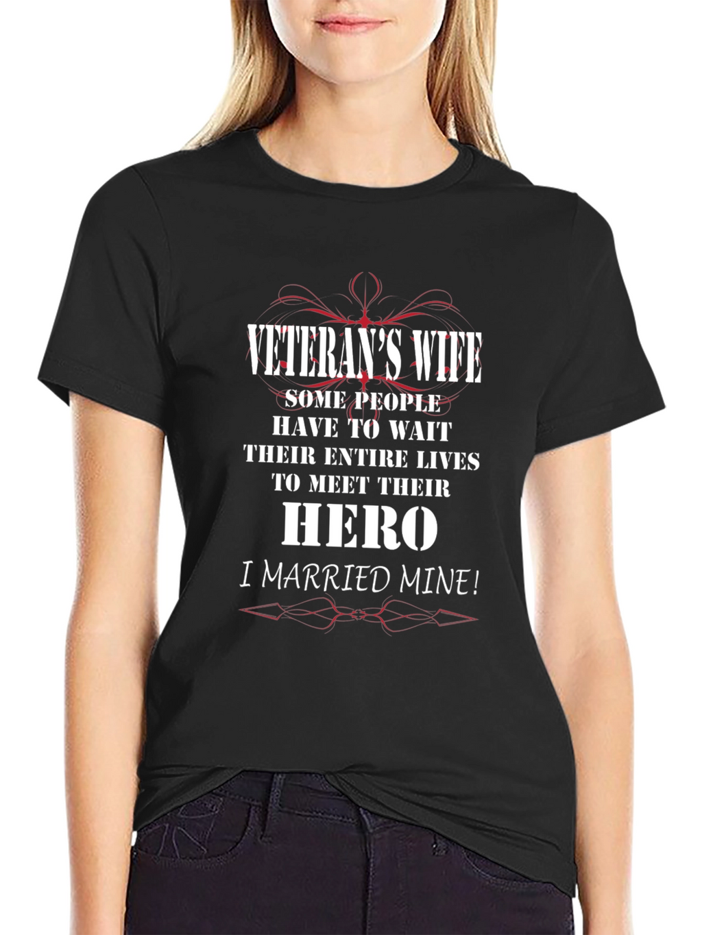 Veterans Wife T-Shirt: Hero Design