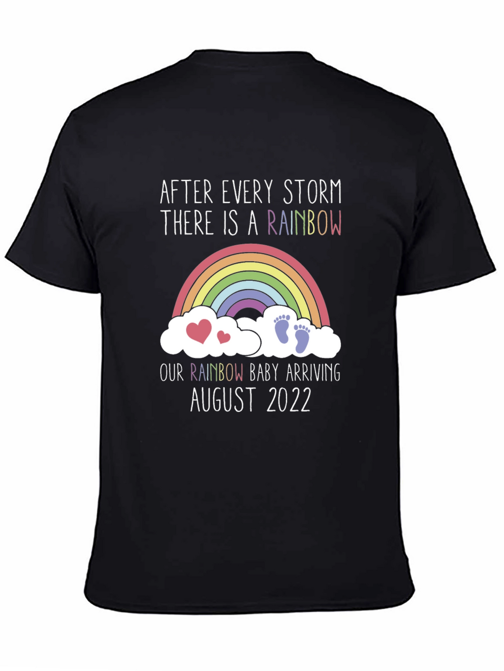 Rainbow Baby Arrival T-Shirt - August 2022