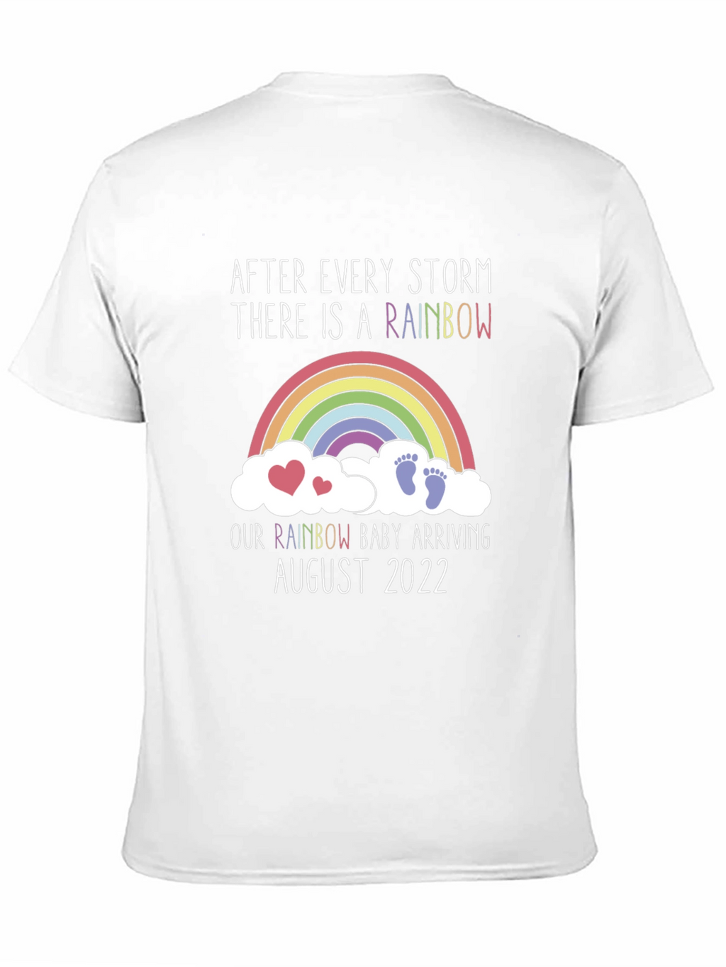 Rainbow Baby Arrival T-Shirt - August 2022