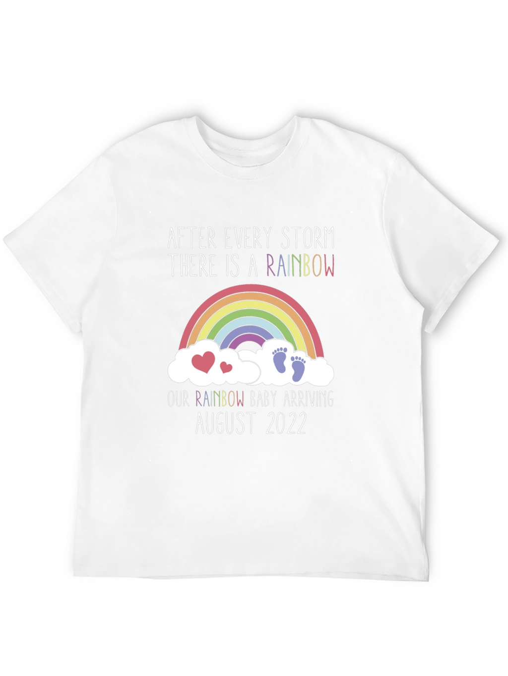 Rainbow Baby Arrival T-Shirt - August 2022