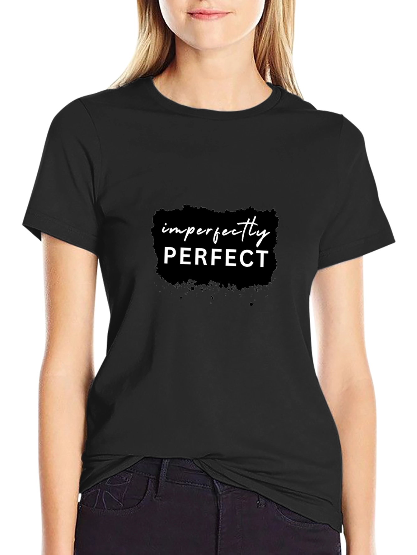 Imperfectly Perfect Black Graphic T-Shirt