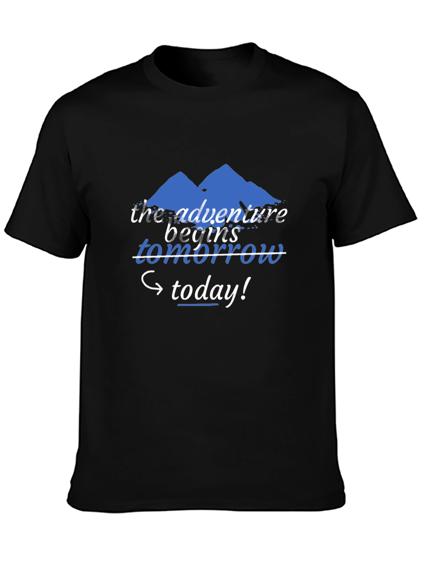 Adventure Begins Today T-Shirt