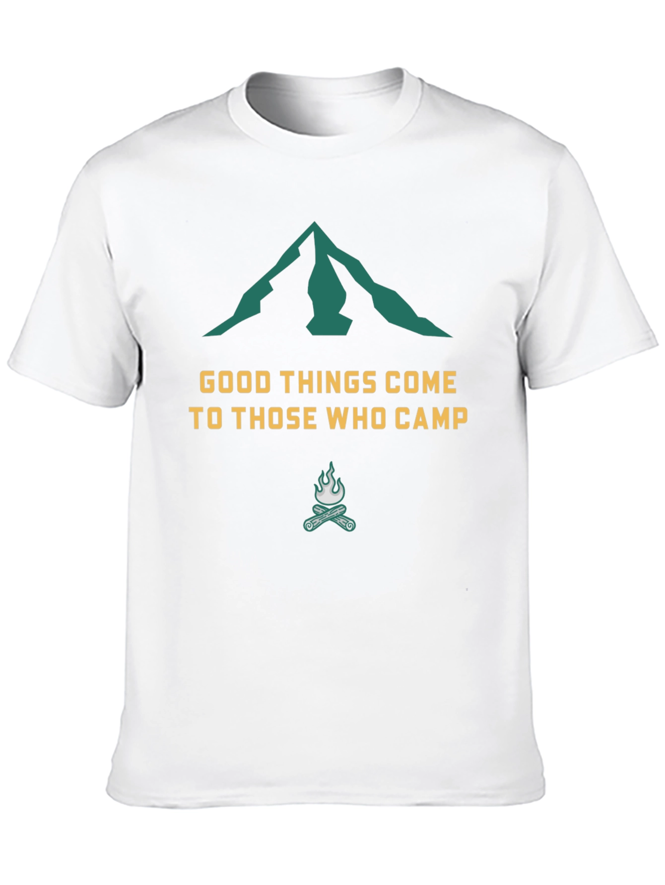 Camping T-Shirt: Good Things Come To Those Who Camp