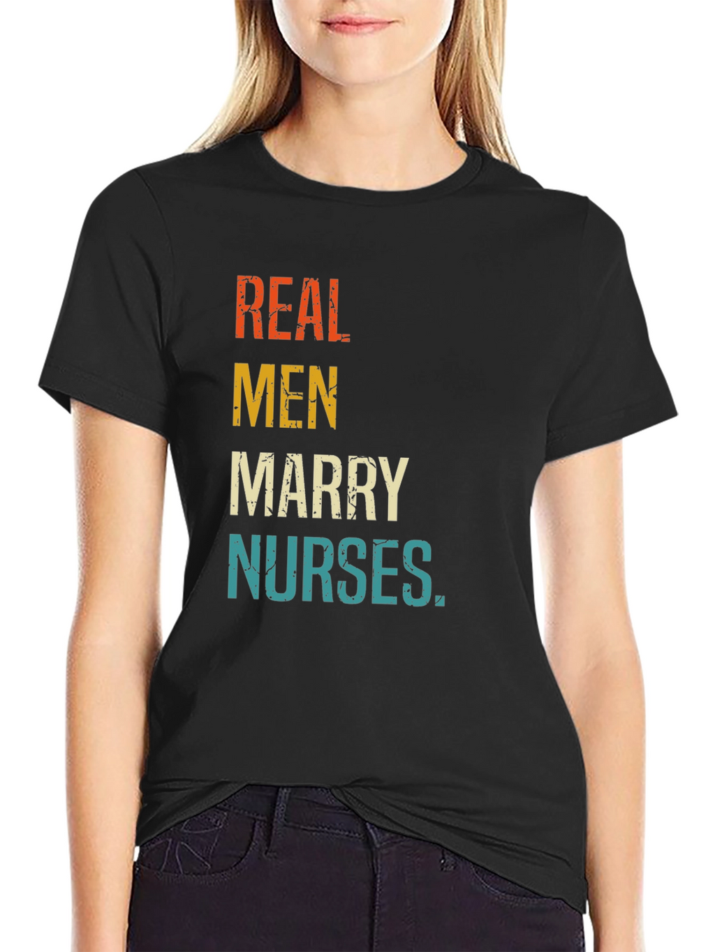Real Men Marry Nurses Graphic T-Shirt