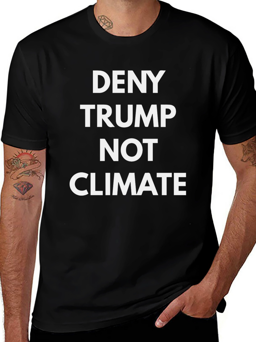 Deny Trump Not Climate T-Shirt