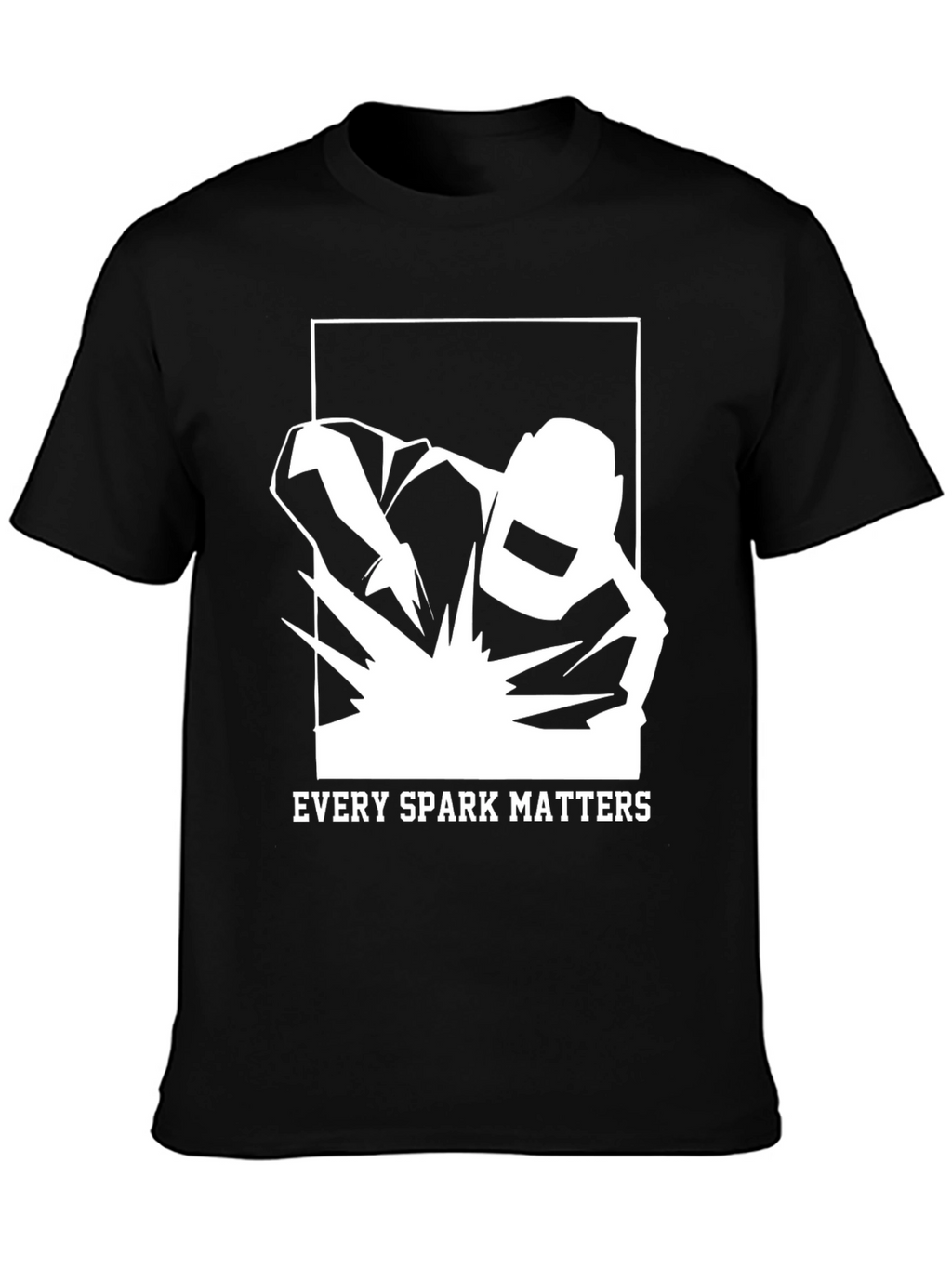 Every Spark Matters - Welder T-Shirt