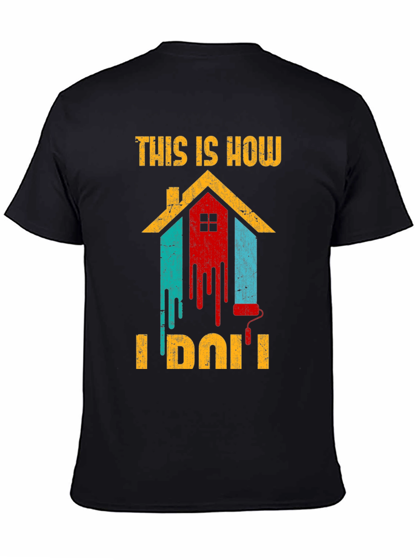 This Is How I Do It Painting T-Shirt