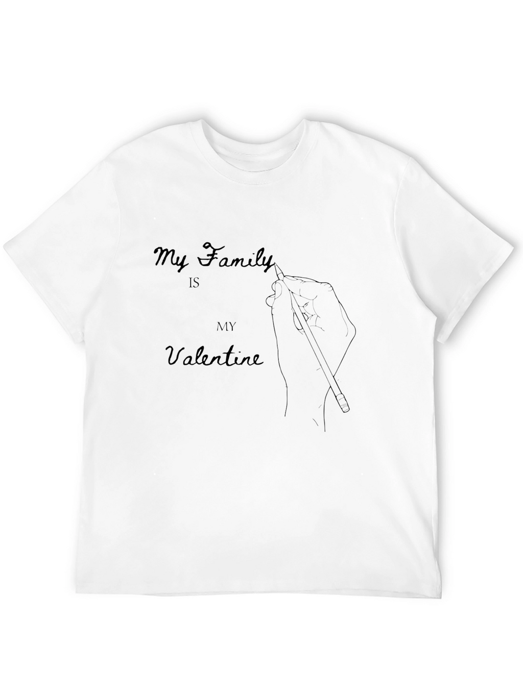 My Family is My Valentine T-Shirt
