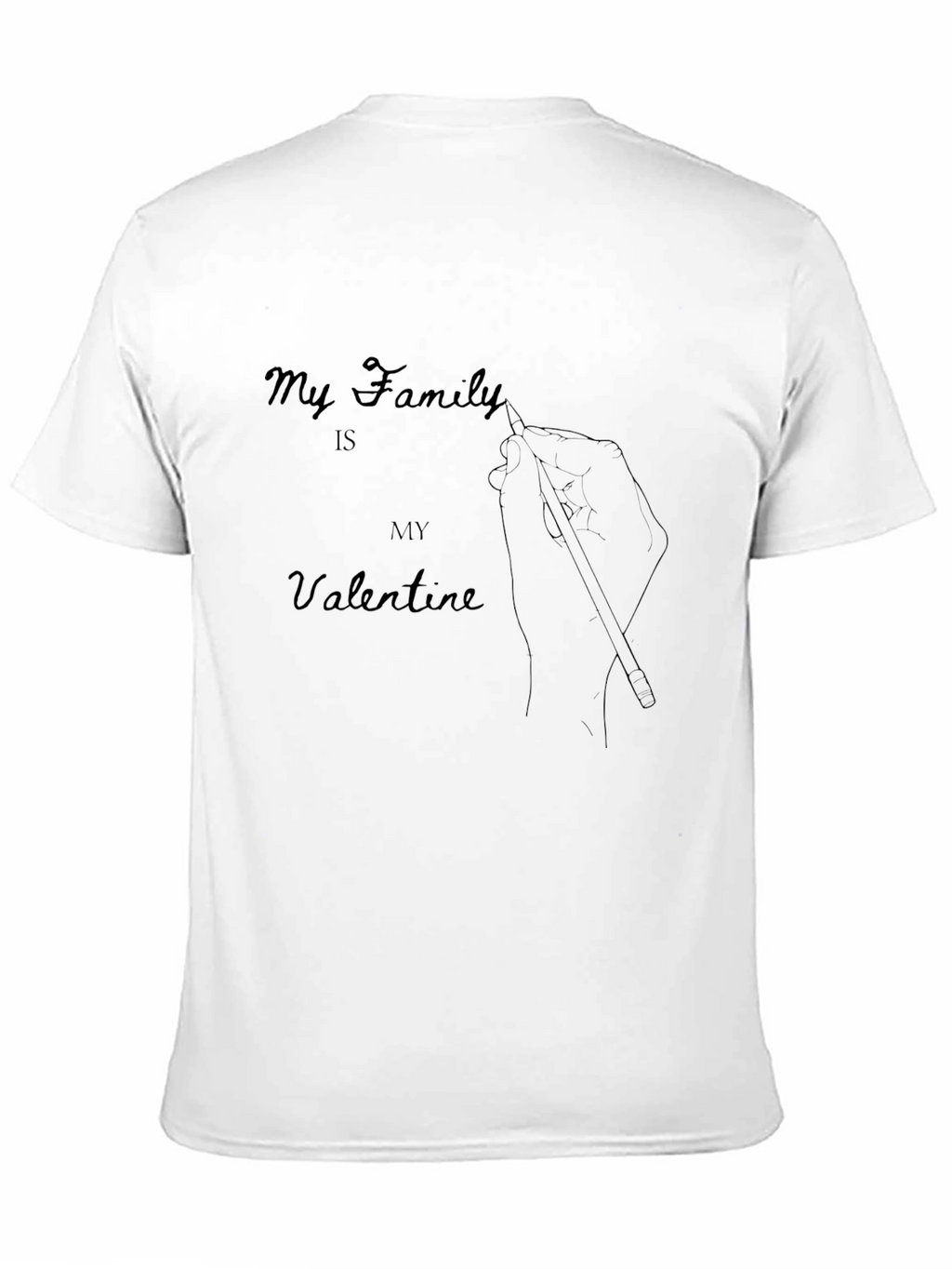 My Family is My Valentine T-Shirt
