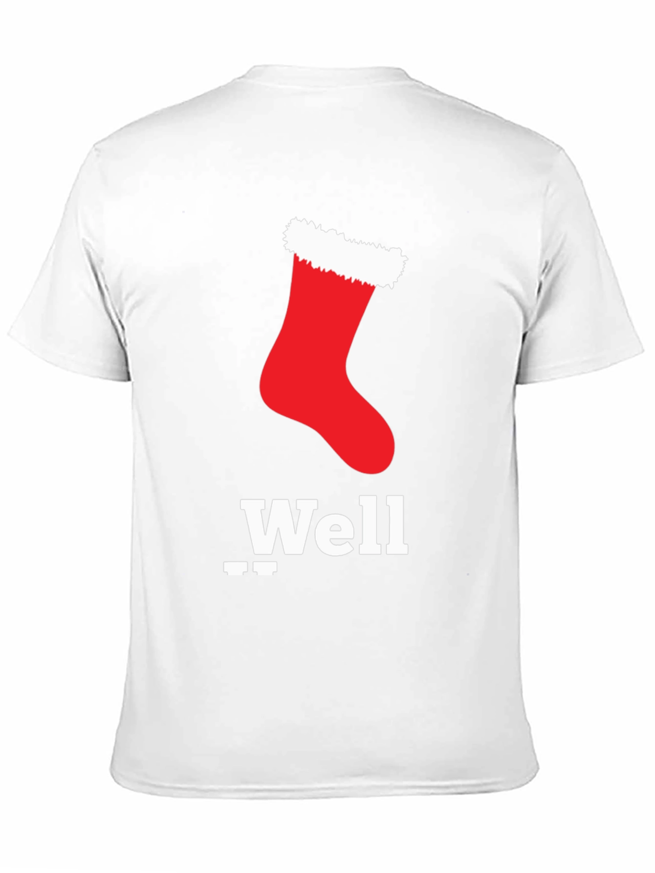 Christmas Stocking Well T-Shirt - Festive Holiday Apparel