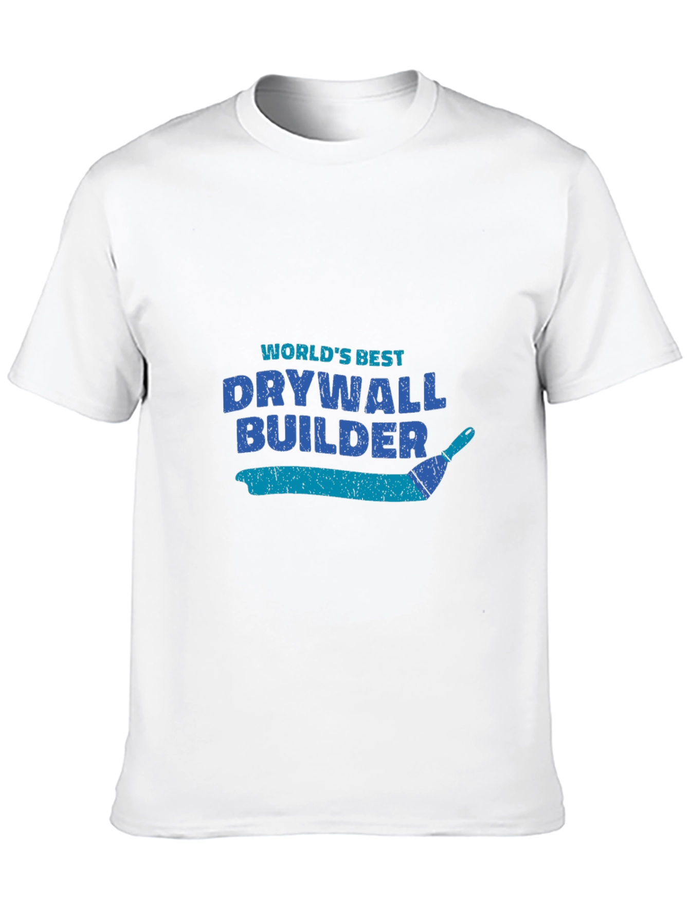 Worlds Best Drywall Builder T-Shirt