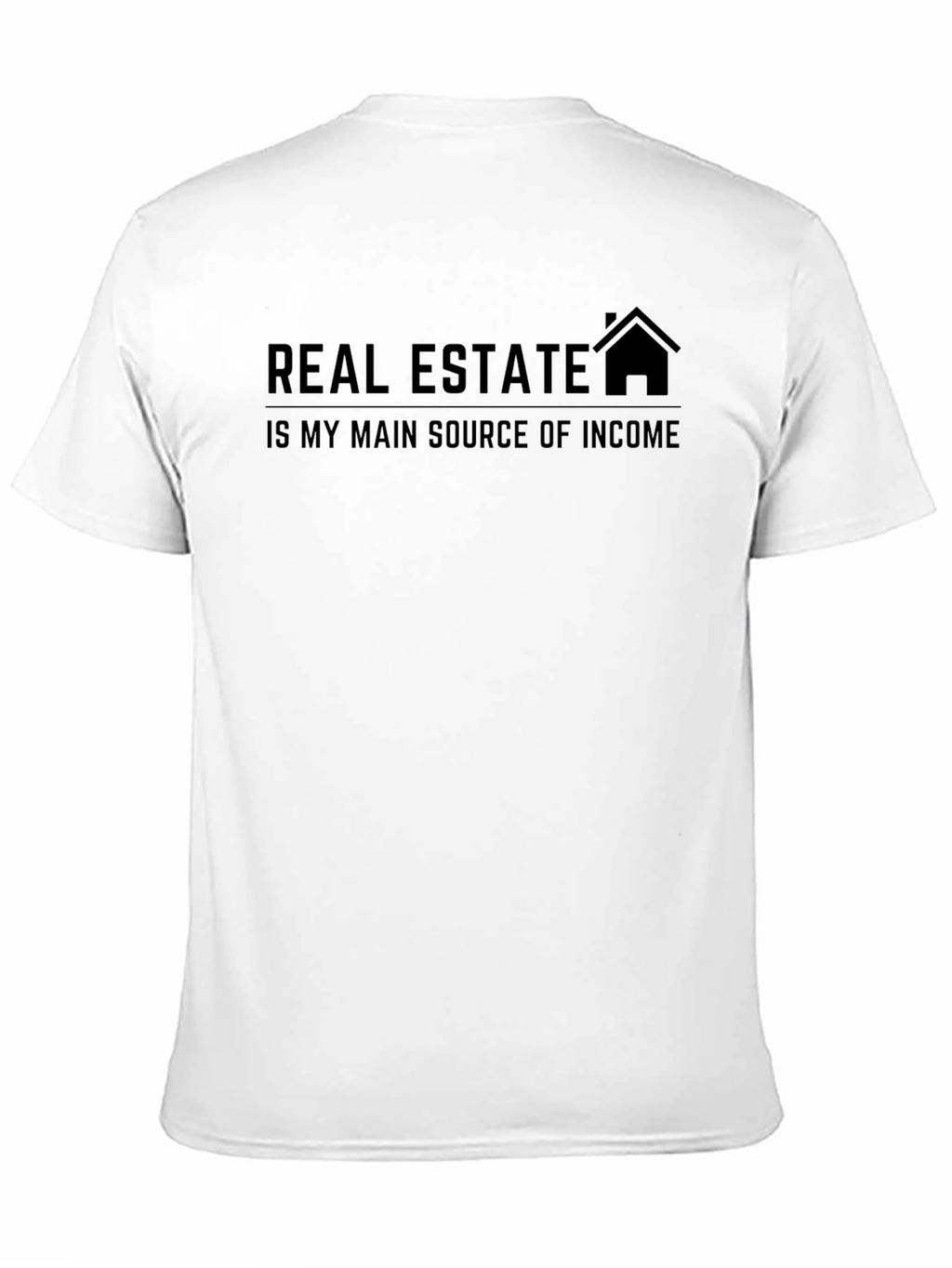 Real Estate Income Graphic T-Shirt - Unisex