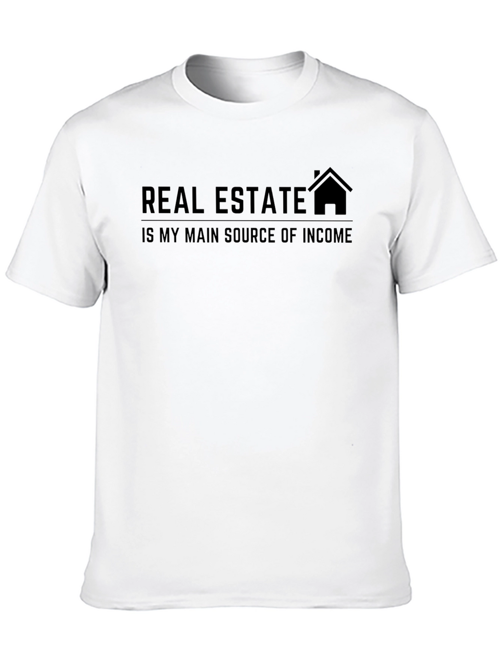 Real Estate Income Graphic T-Shirt - Unisex