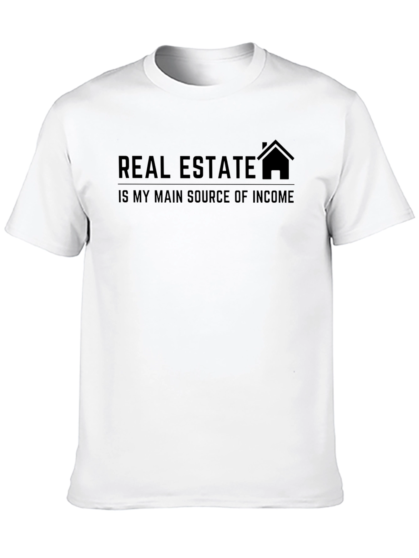 Real Estate Income Graphic T-Shirt - Unisex