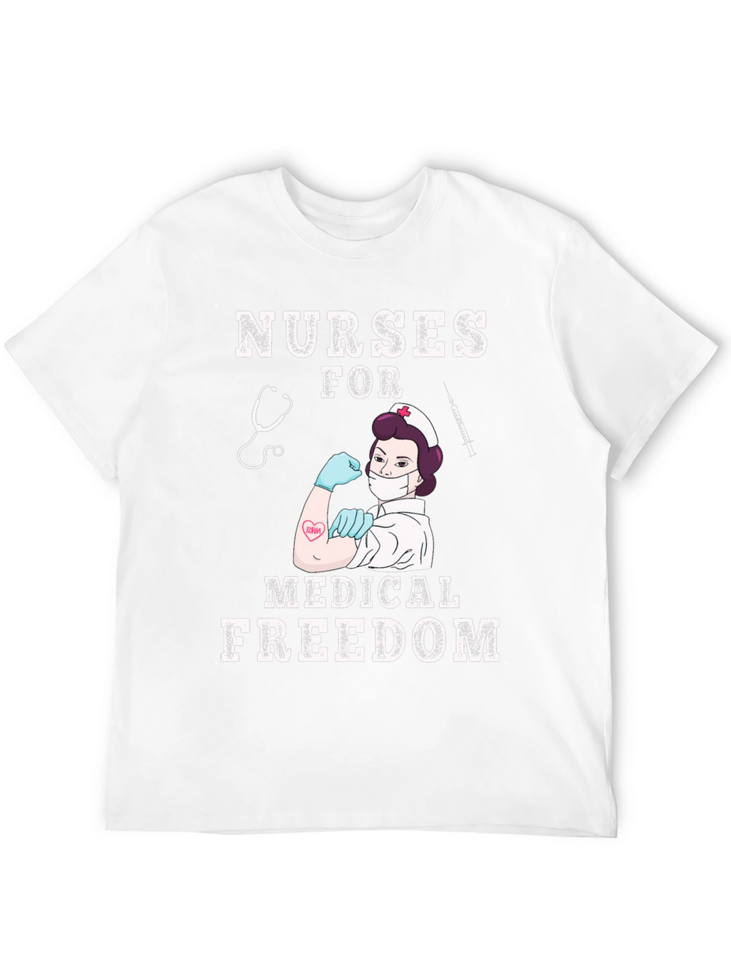Nurses for Medical Freedom T-Shirt