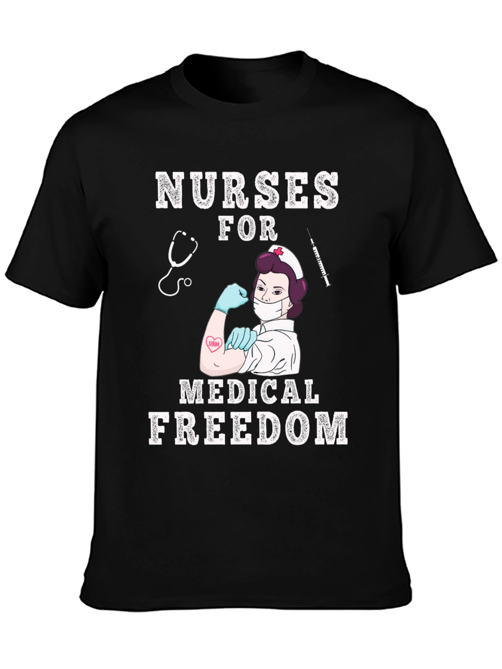 Nurses for Medical Freedom T-Shirt