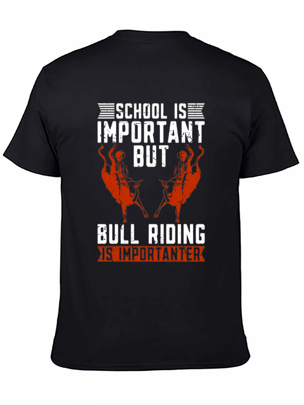 Bull Riding is Importanter T-Shirt