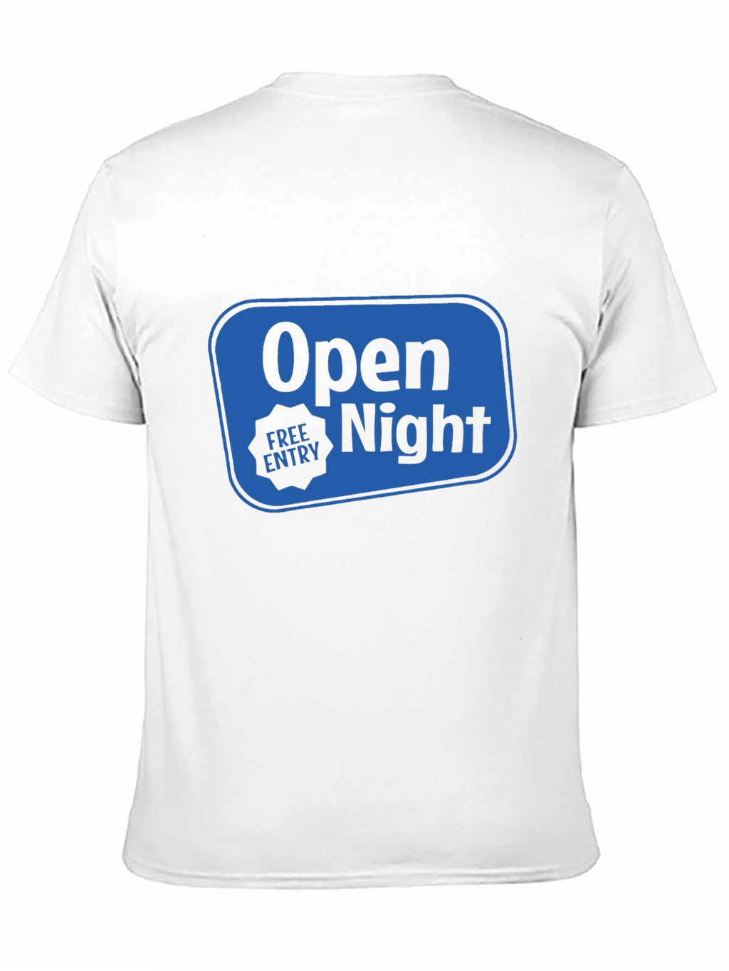 Open Night Free Entry Black T-Shirt