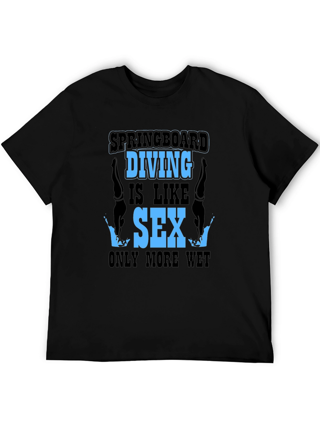 Springboard Diving T-Shirt - Funny Diver Gift
