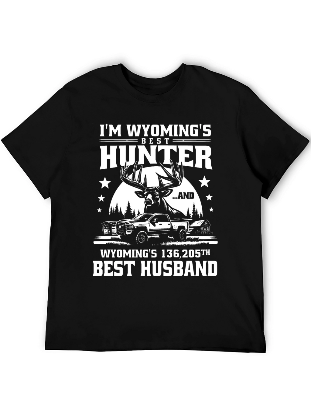 Wyomings Best Hunter Novelty T-Shirt