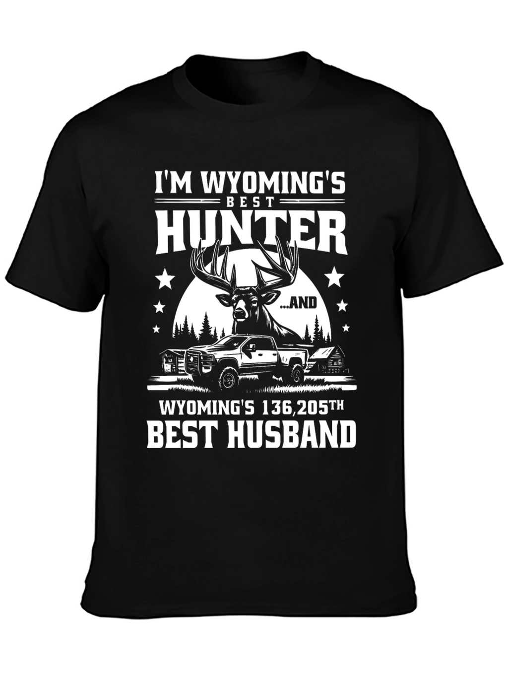 Wyomings Best Hunter Novelty T-Shirt