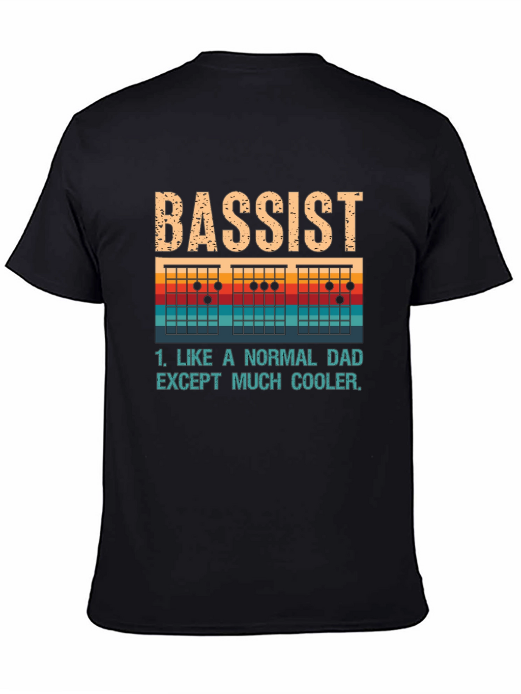 Bassist Dad T-Shirt - Cool Dad Tee