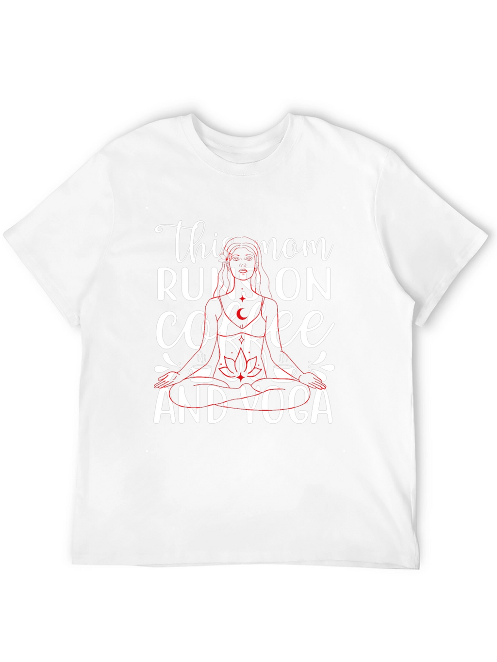 This Mom Runs On Coffee And Yoga T-Shirt
