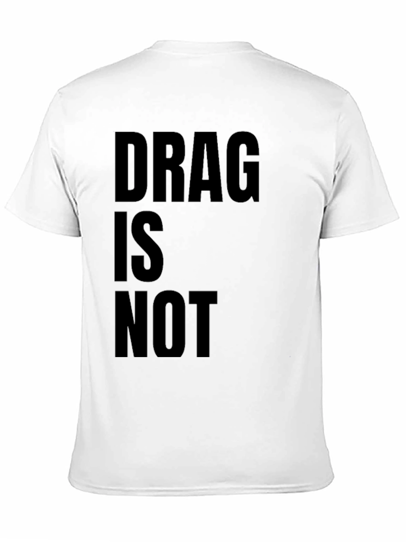 Drag Is Not A Crime T-Shirt
