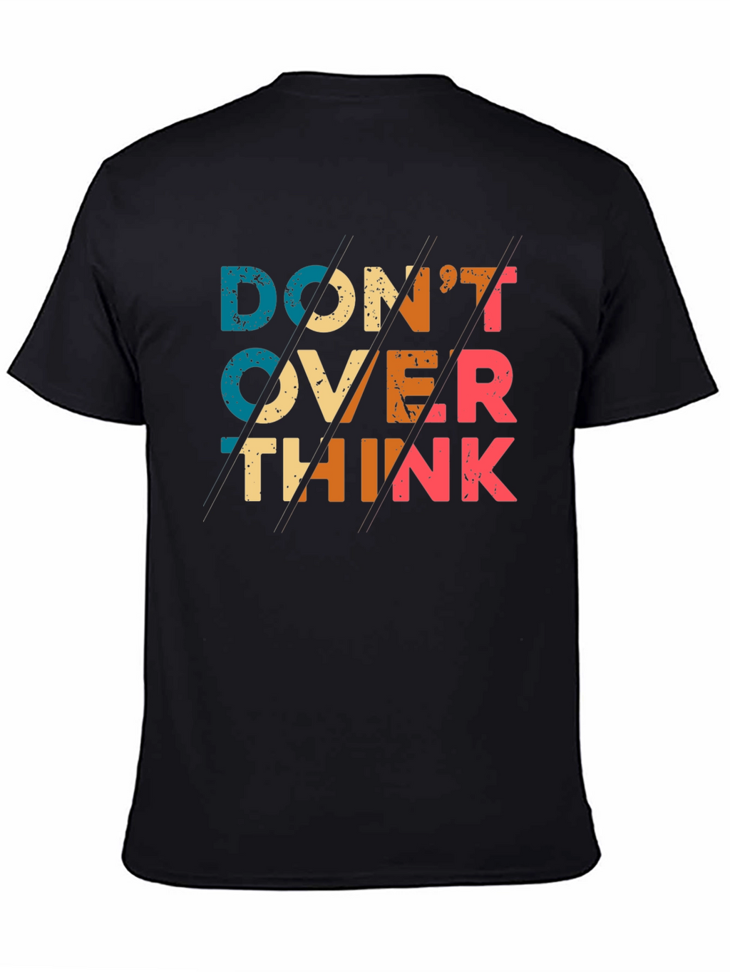 Dont Overthink T-Shirt - Retro Graphic Tee