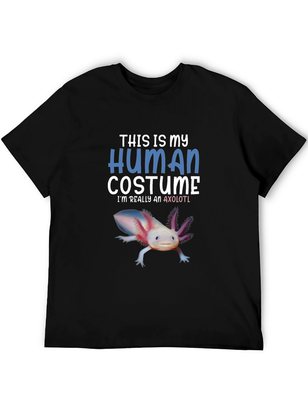 Human Costume Axolotl T-Shirt
