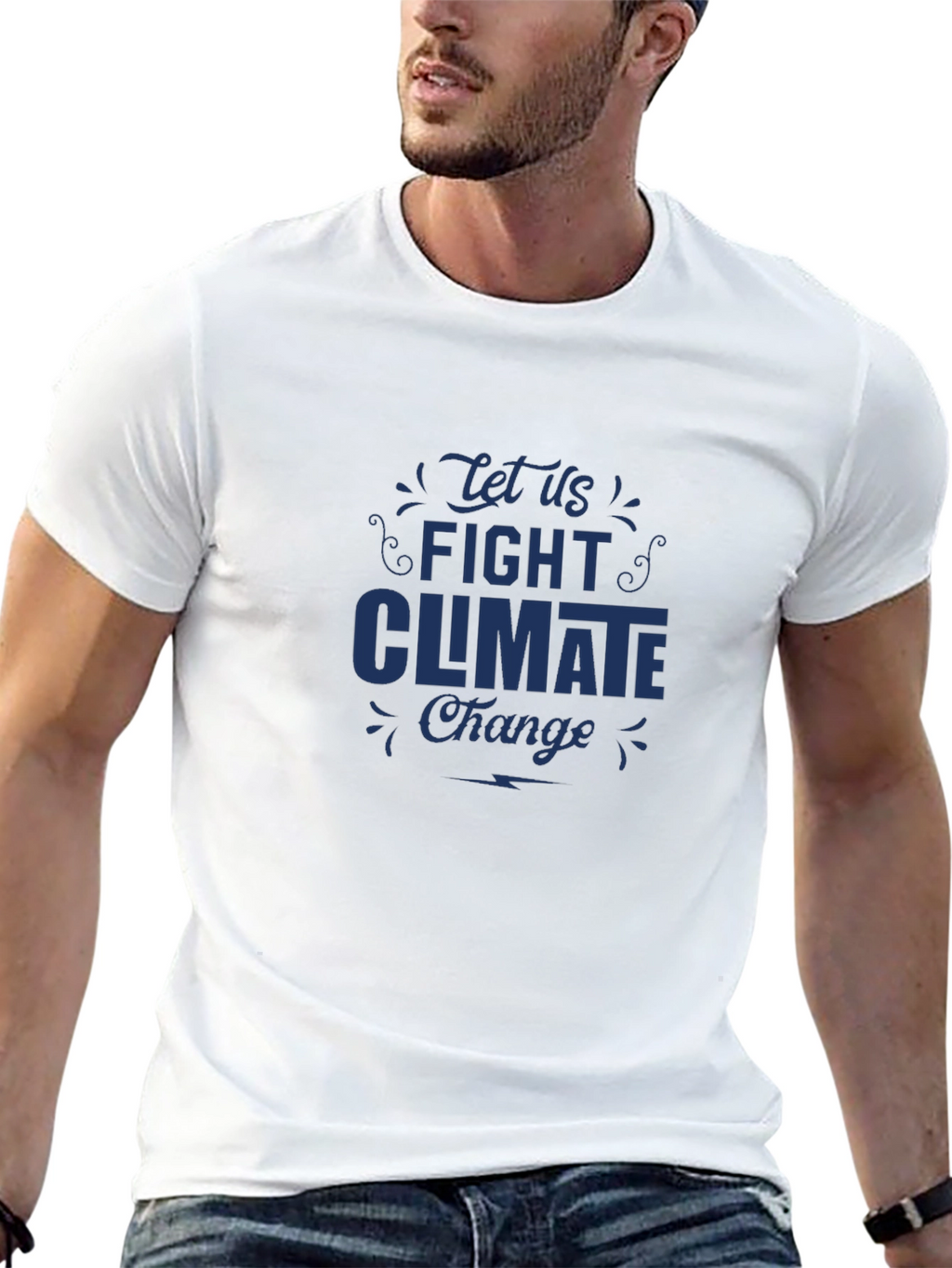 Fight Climate Change T-Shirt - Eco-Friendly Message Tee
