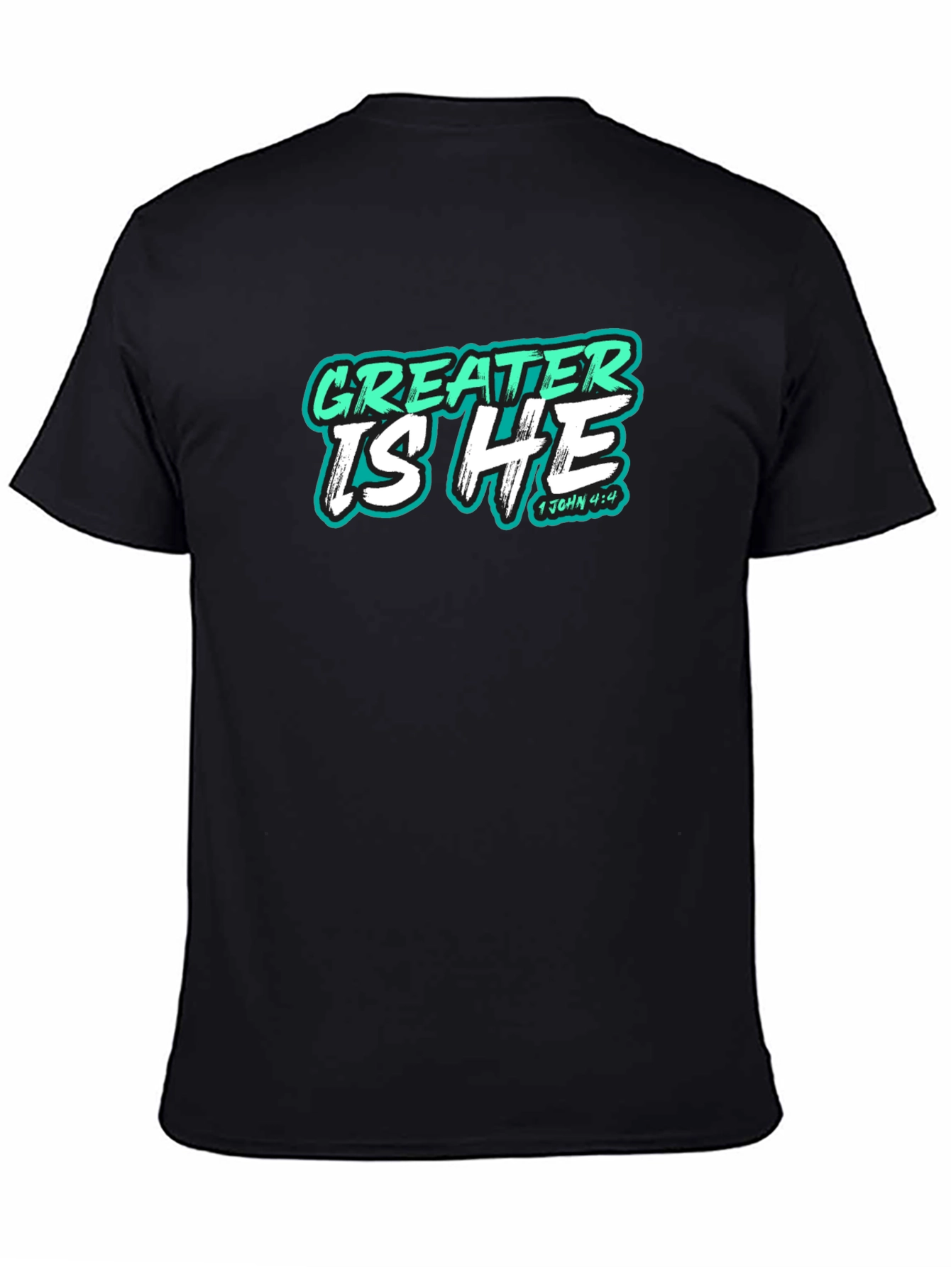 Greater Is He Christian T-Shirt