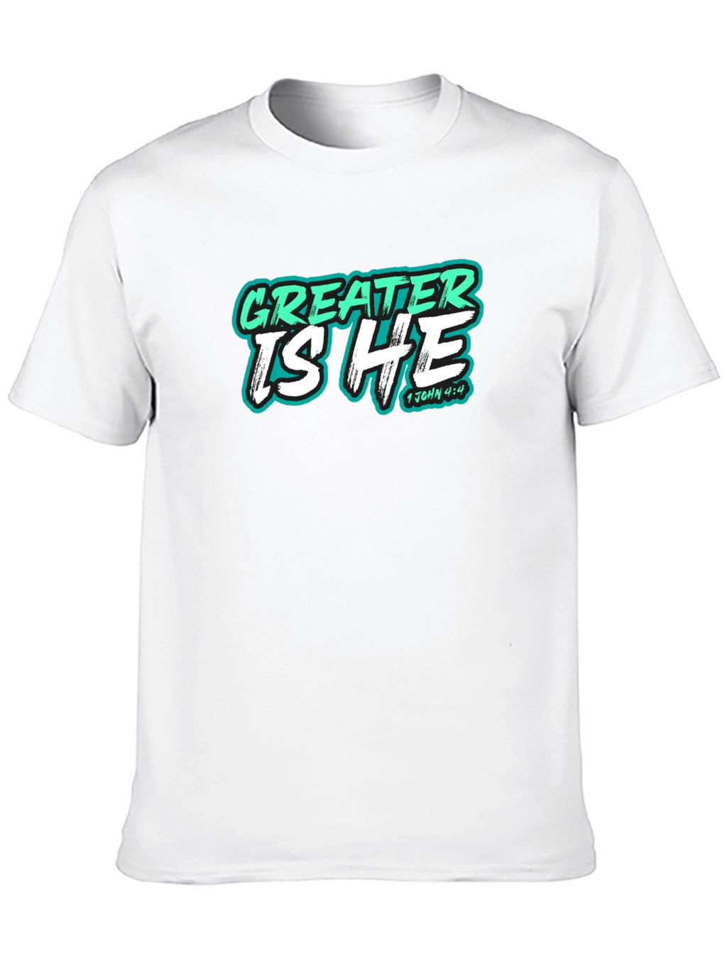 Greater Is He Christian T-Shirt