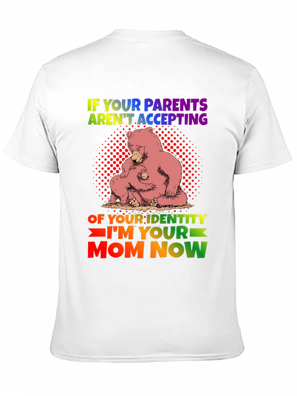 Supportive Bear Mom LGBTQ+ T-Shirt
