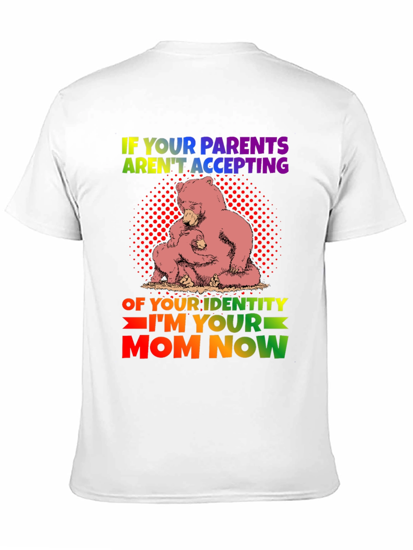 Supportive Bear Mom LGBTQ+ T-Shirt