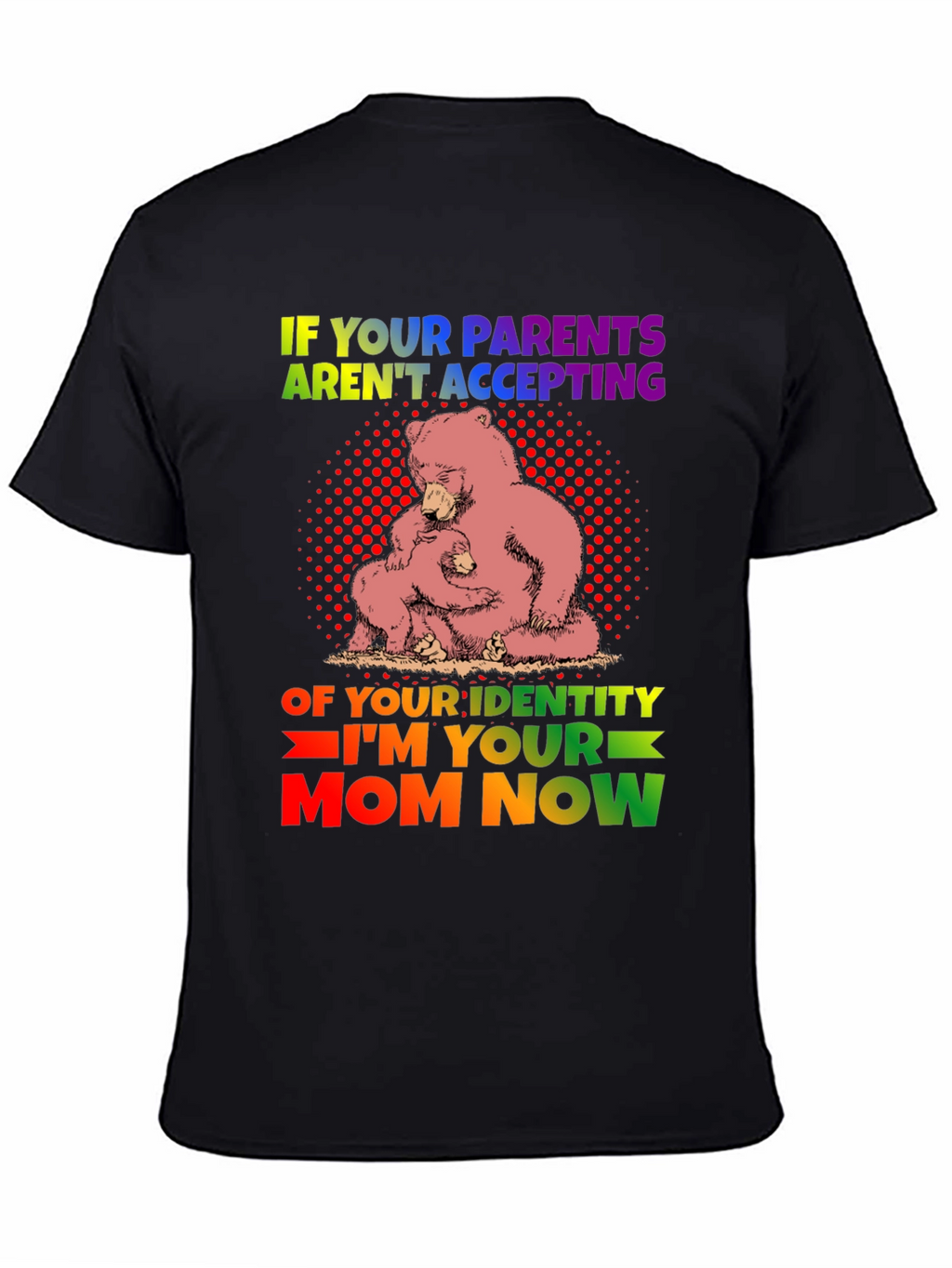 Supportive Bear Mom LGBTQ+ T-Shirt