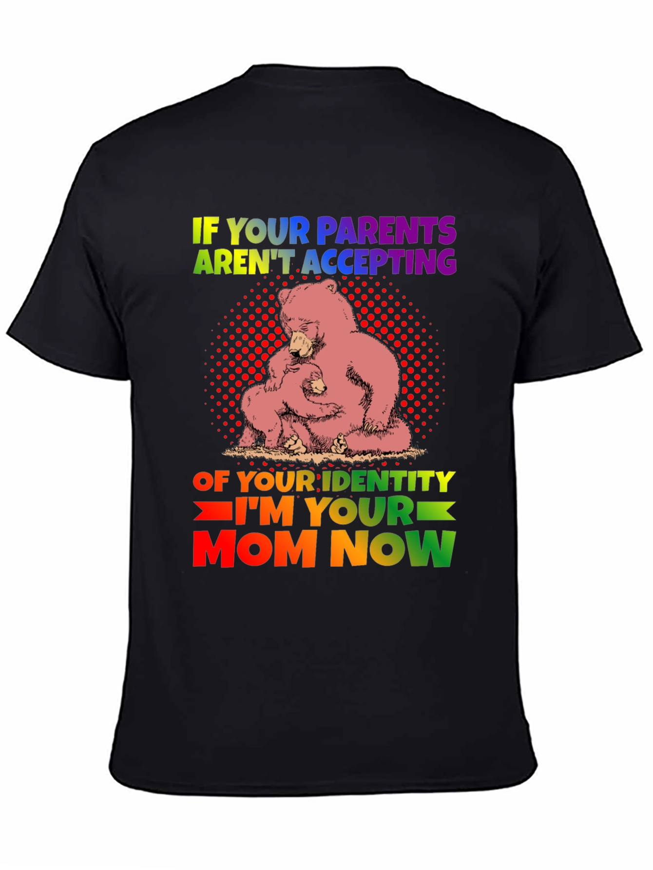 Supportive Bear Mom LGBTQ+ T-Shirt