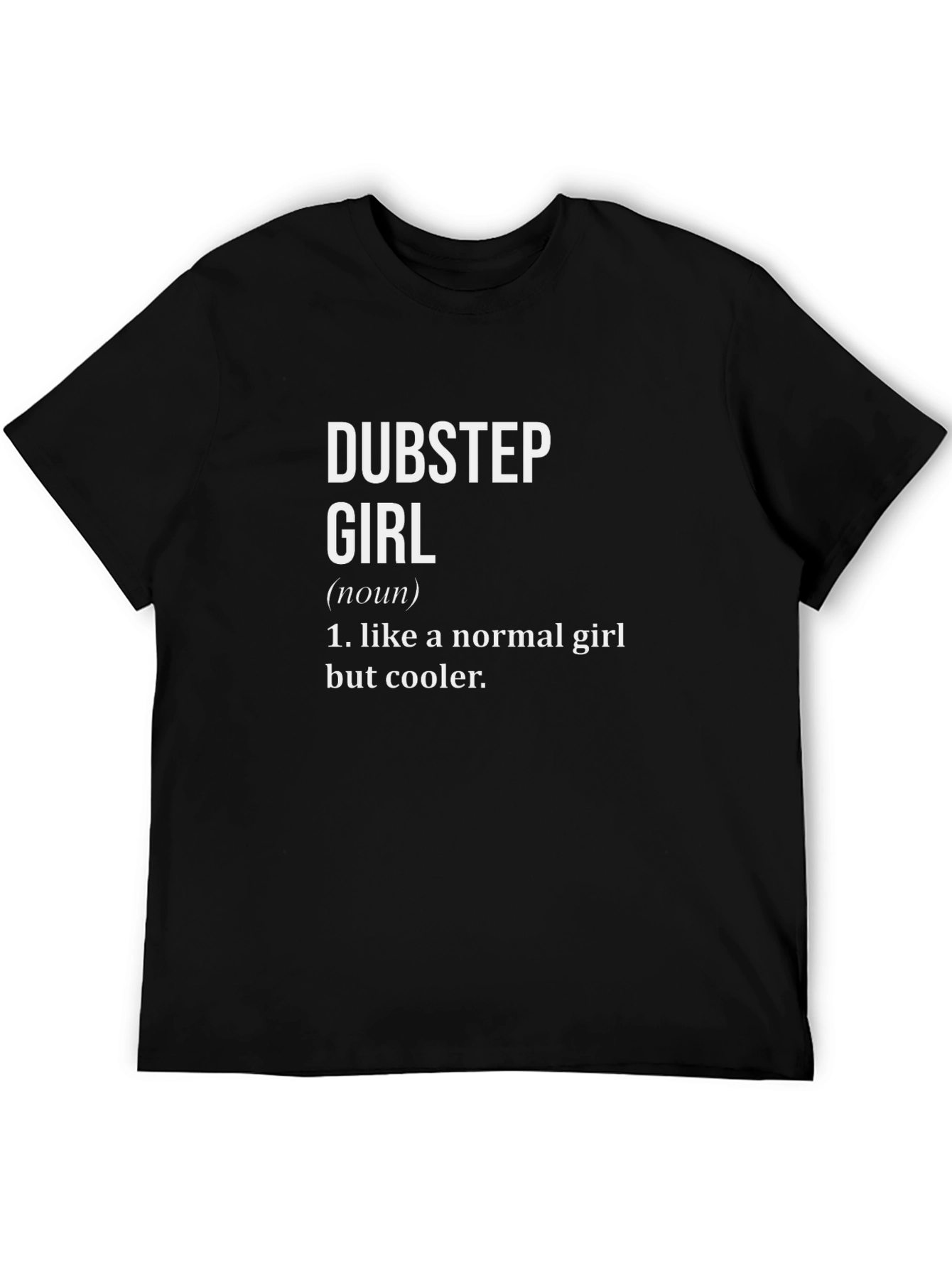 Dubstep Girl Definition T-Shirt - Black Novelty Tee
