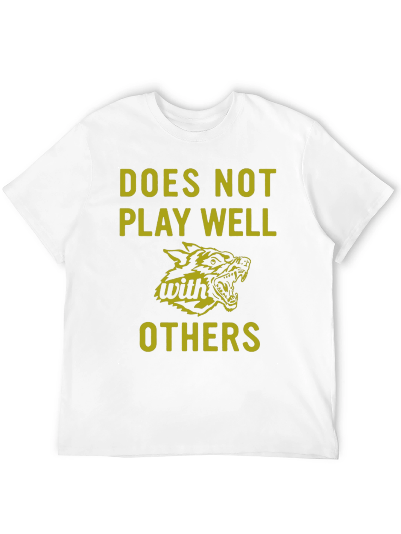 Does Not Play Well With Others Graphic Tee
