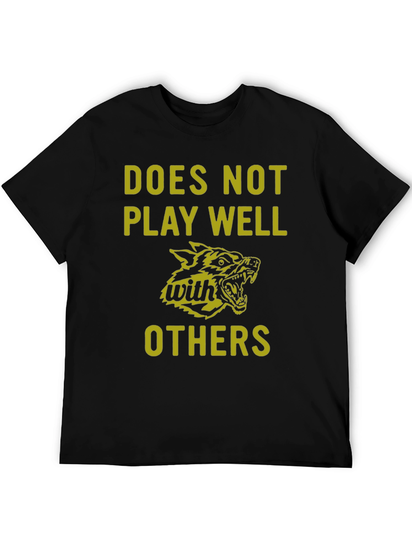 Does Not Play Well With Others Graphic Tee