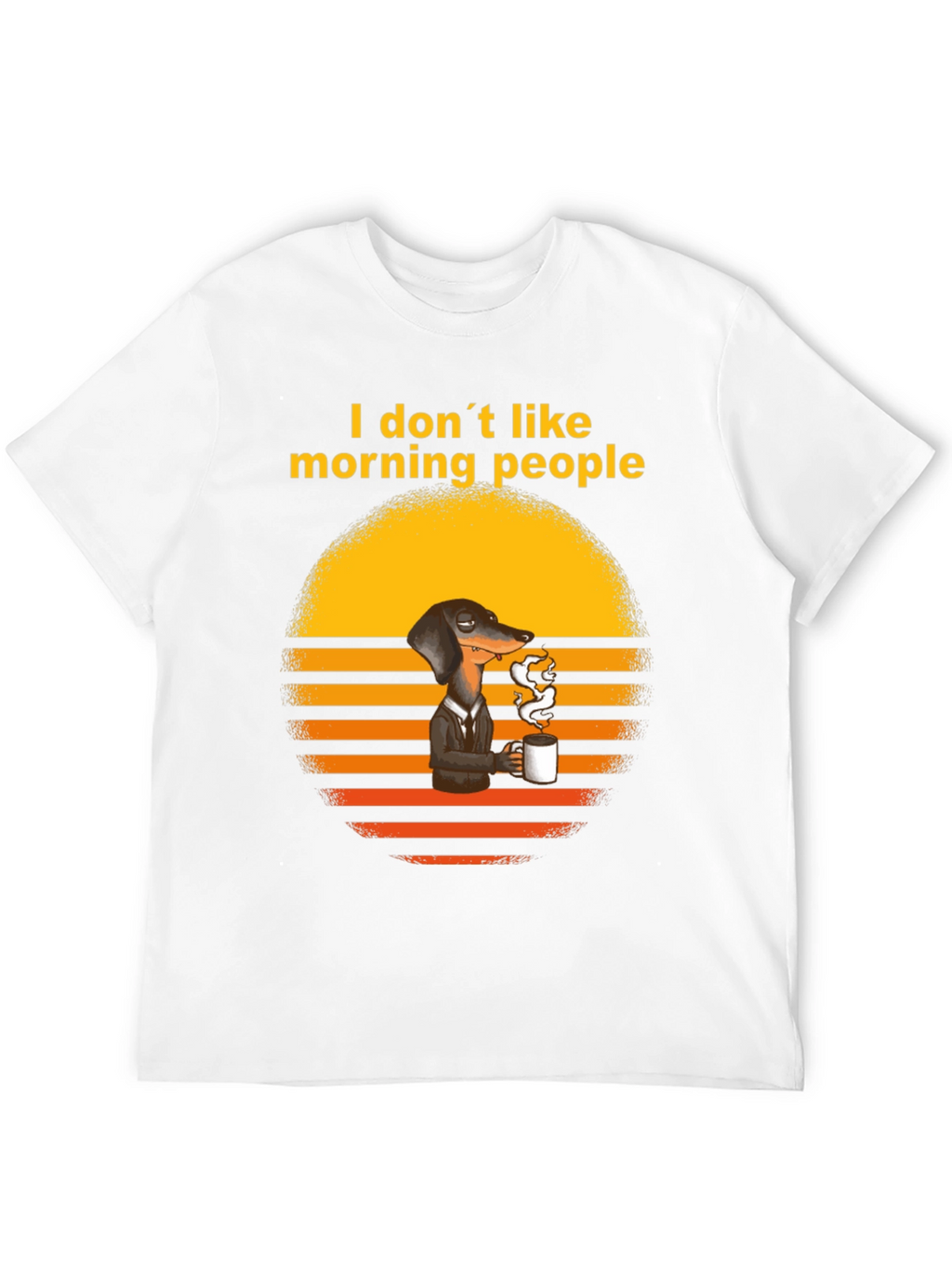 I Dont Like Morning People T-Shirt