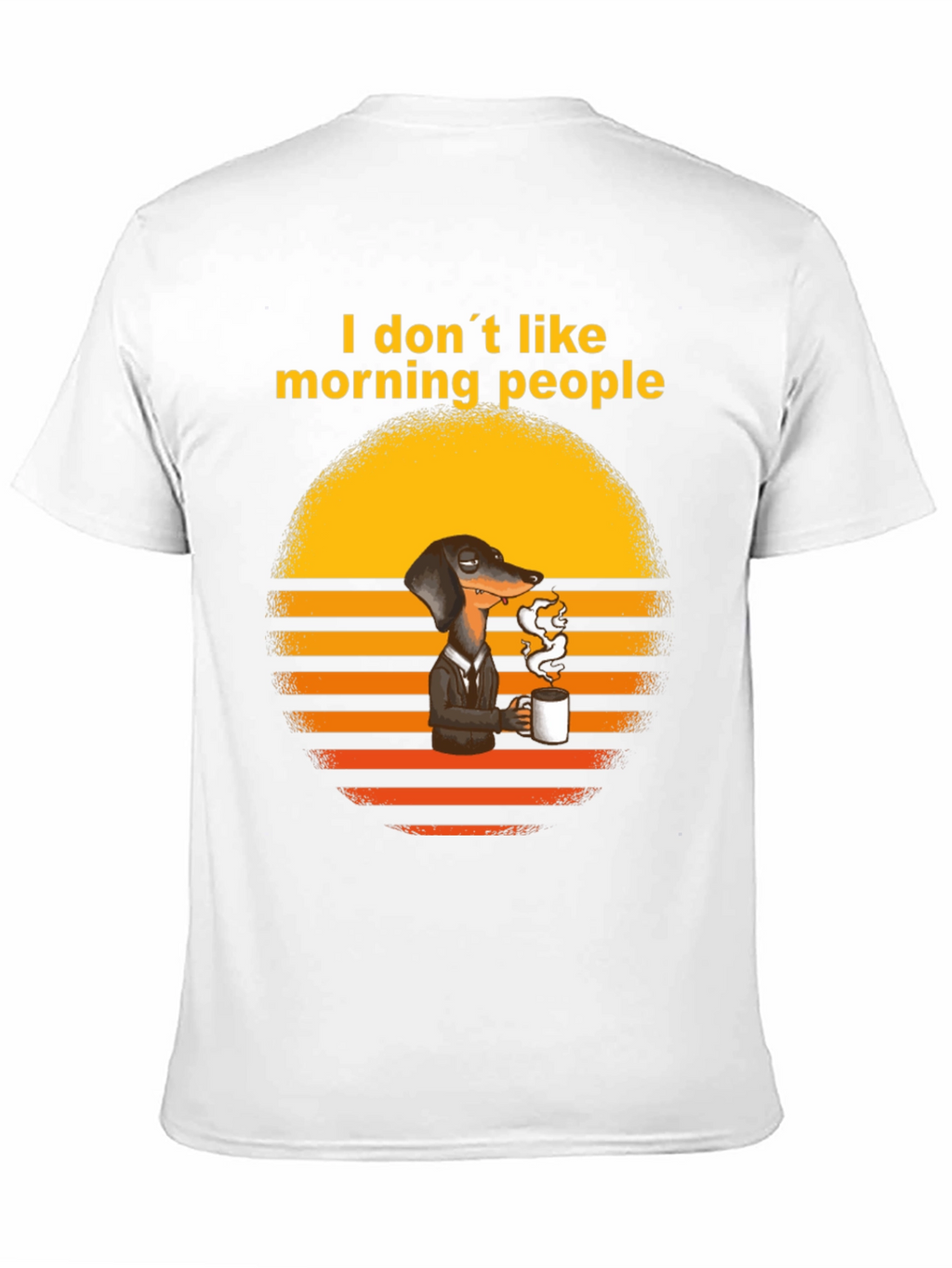 I Dont Like Morning People T-Shirt