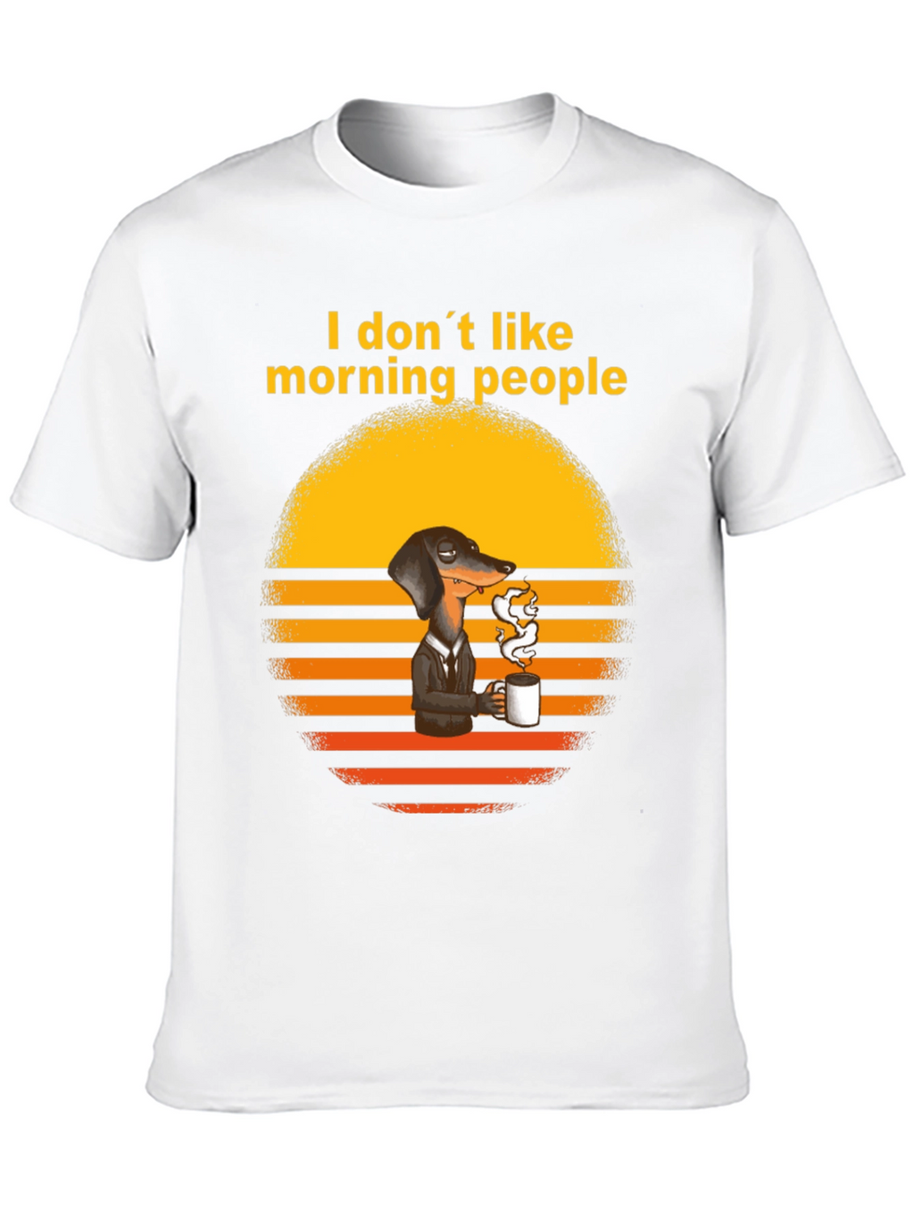 I Dont Like Morning People T-Shirt